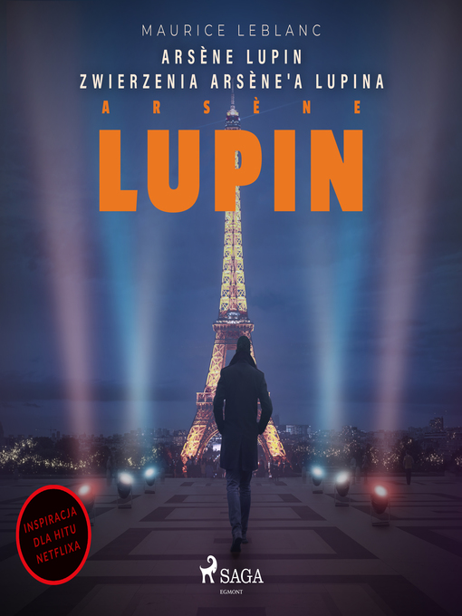 Title details for Arsène Lupin. Zwierzenia Arsène'a Lupina by Maurice Leblanc - Available